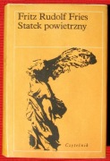 Statek powietrzny - Fritz Rudolf Fries wyd.I