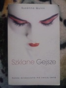'Szklane gejsze' Susanna Quinn