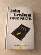 John Grisham - "Raport pelikana"