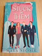 Maya Nicole Stuck on them (reverse harem)