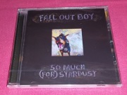 Fall Out Boy So Much (For) Stardust CD