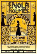 Enola Holmes t. 4 Sprawa osobliwego wachlarza NOWA
