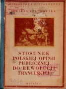 Stosunek polskiej opinii publicznej do Rewolucji Francuskiej Rzadkowska