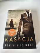 Remigiusz Mróz Kasacja