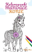 Kolorowanki antystresowe dla dzieci – KONIE I MANDALE (73 arkusze do druku)