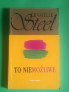 To niemożliwe Danielle Steel