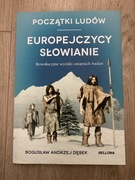 Początki ludów Europejczycy Słowianie Dębek
