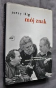 Mój znak - Jerzy Illg