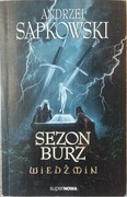 Andrzej Sapkowski "Wiedźmin. Tom 8. Sezon Burz"
