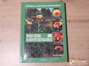 Rośliny ozdobne w architekturze krajobrazu - cz.II