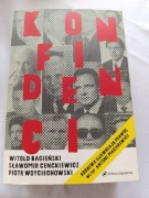 Konfidenci Archiwa ujawniają prawdę., Sławomir Cenckiewicz