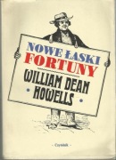 William Dean Howells - Nowe łaski fortuny