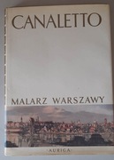 Canaletto. Malarz Warszawy - Mieczysław Wallis