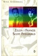 Zelda i Francis Scott Fitzgerald - Kyra Stromberg
