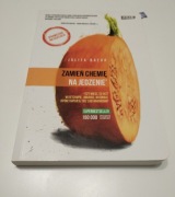 Zamień chemię na jedzenie Julita Bator