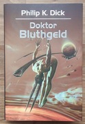 Dick - Doktor Bluthgeld nowa