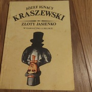 Zloty Jasienko Jozef Ignacy Kraszewski 