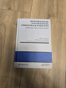 Decentralizacja i Centralizacja Administracji Publicznej