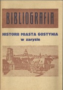 Bibliografia historii miasta Gostynia w zarysie