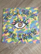 De La Soul - Eye Know. / The Mack Daddy On The Left. Winyl Sp7.