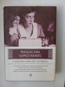 Magdalena Samozwaniec Z pamiętnika niemłodej już mężatki