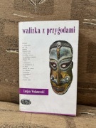 Walizka z przygodami  Lucjan Wolański