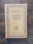 Kariera Nikodema Dyzmy Tadeusz Dołęga Mostowicz NOWA