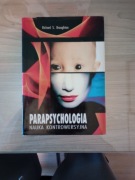 Richard s. Broughton - Parapsychologia. Nauka kontrowersyjna