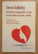 Serce kobiety - odmienności diagnostyki i terapii