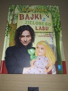 Bajki z zielonego lasu Piotr Rubik