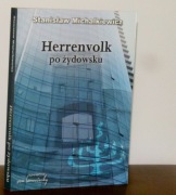 STANISŁAW MICHALKIEWICZ - Herrenvolk po żydowski