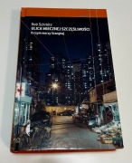 Ulica Wiecznej Szczęśliwości - Rob Schmitz