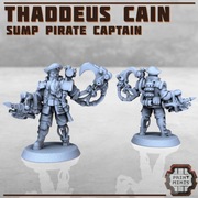 Thaddeus Cain - Sump Pirate Captain