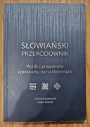 Słowiański przekodownik Dorota Szczepanik, Nadia Bodesz