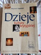 Dzieje Kultury Brytyjskiej - Wojciech Lipoński