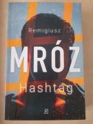 Remigiusz Mróz - Hashtag