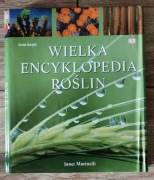 Wielka Encyklopedia Roślin 