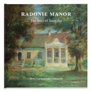 Radonie Manor. The story of Janeczka.