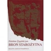 Broń starożytna - Z. Żygulski