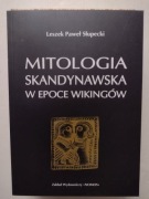 L.P. SŁUPECKI - ''Mitologia skandynawska w epoce Wikingów'' stan + bdb