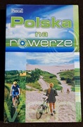 Polska na rowerze. 