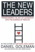 Daniel Goleman, The New Leaders : Transforming the