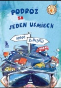 Podróż za jeden uśmiech Adam Bahdaj