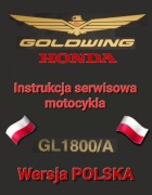 Ksiazka napraw Honda GL 1800 Gold Wing Serwisowka j.POLSKI