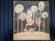 O wróbelku Elemelku - Hanna Łochocka