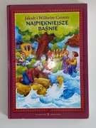 Jakub i Wilhelm Grimm - Najpiękniejsze Baśnie