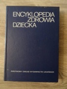 Encyklopedia zdrowia dziecka K Bożkowa