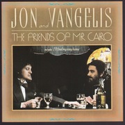 Jon and Vangelis - The Friends of Mr Cairo