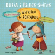 Dusia i Psinek-Świnek x2 - Wszystko w porządku + Dzień Niegrzeczniucha