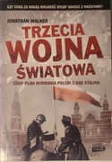 Trzecia wojna światowa Jonathan Walker